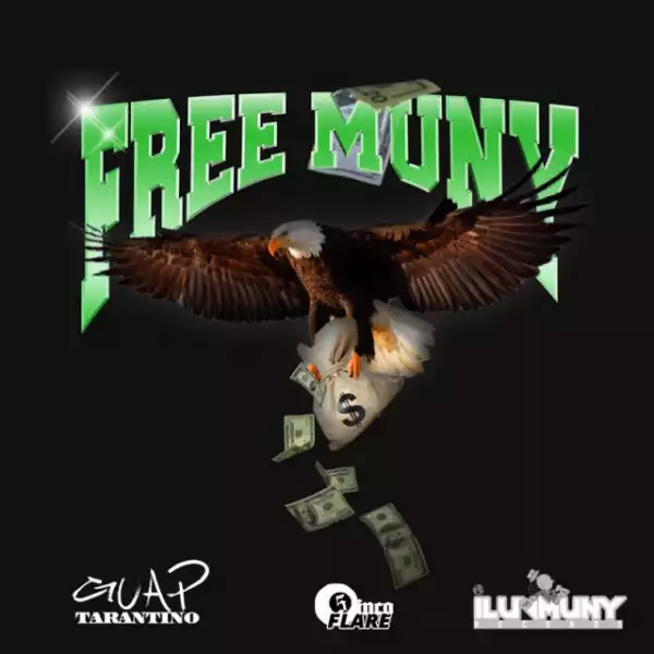Free Muny BY Guap Trantino X iLuvMuny